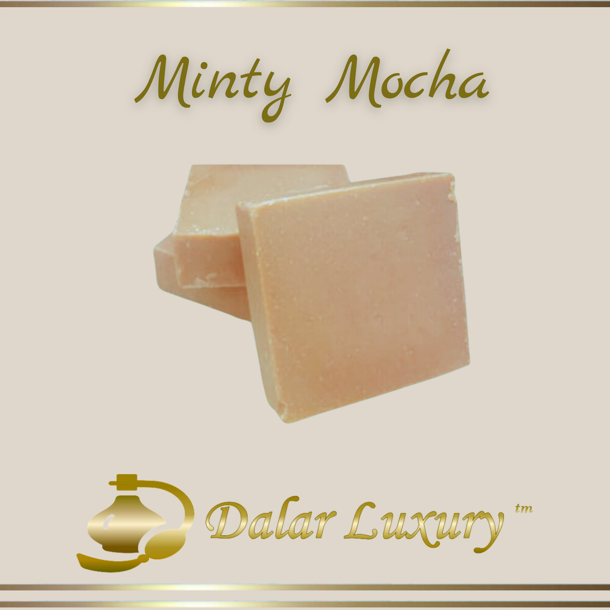 MINTY MOCHA ~ Dalar Luxury™ Handmade Cold Process Soap ~ Made in U.S.A!